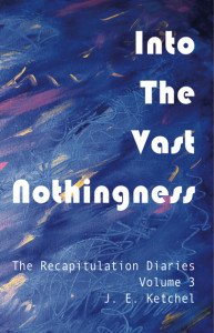 Cover of Volume 3 of The Recapitulation Diaries